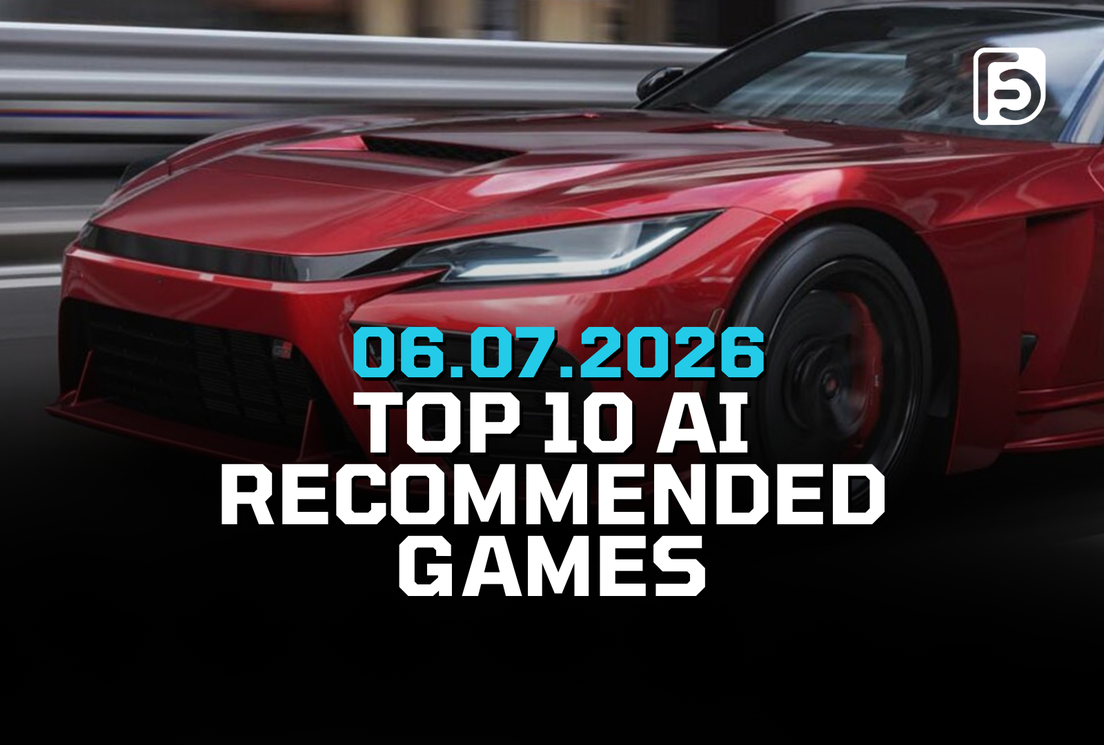 AI Recommended Games - 06.087.2026