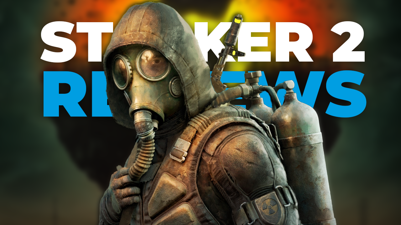 S.T.A.L.K.E.R. 2: Heart of Chornobyl Reviews